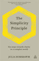 Book cover of: Simplicity Principle. By: Julia Hobsbawm