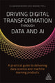 Book cover of: Driving Digital Transformation through Data and AI. By: Alexander Borek