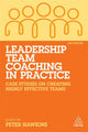 Book cover of: Leadership Team Coaching in Practice. By: Peter Hawkins