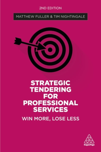 Book cover of: Strategic Tendering for Professional Services. By: Matthew Fuller