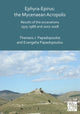 Book cover of: Ephyra-Epirus: The Mycenaean Acropolis. By: Thanasis I. Papadopoulos