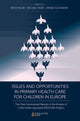 Book cover of: Issues and Opportunities in Primary Health Care for Children in Europe. By: Michael Rigby
