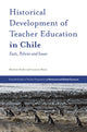 Book cover of: Historical Development of Teacher Education in Chile. By: Beatrice Ávalos