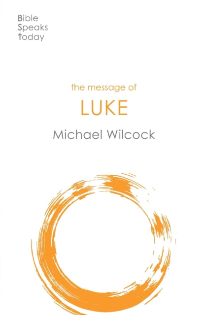 Book cover of: Message of Luke
