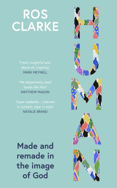 Book cover of: Human. By: Ros Clarke
