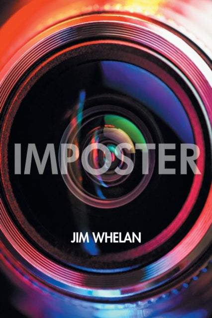Imposter, An Autobiography 9781789828481 Jim Whelan