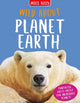 Book cover of: Wild About Planet Earth. By: Anna Claybourne