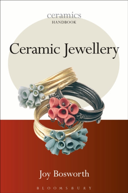 Book cover of: Ceramic Jewellery. By: Joy Bosworth