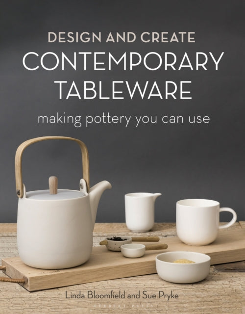 Book cover of: Design and Create Contemporary Tableware. By: Sue Pryke