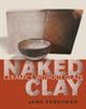 Book cover of: Naked Clay. By: Jane Perryman