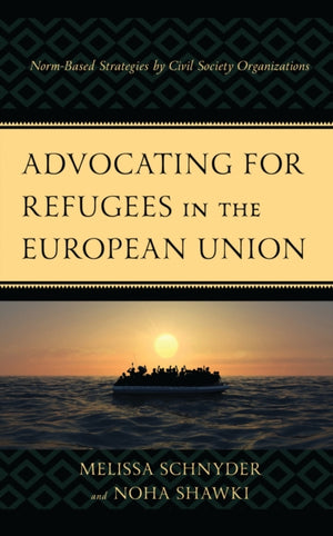 Advocating for Refugees in the European Union