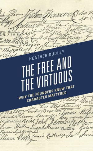The Free and the Virtuous