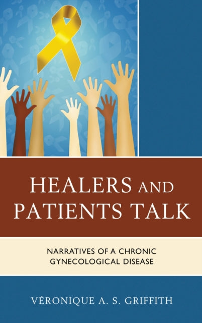 Book cover of: Healers and Patients Talk. By: Véronique A. S. Griffith