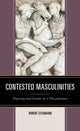 Book cover of: Contested Masculinities. By: Robert STEGMANN