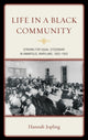 Book cover of: Life in a Black Community. By: Hannah Jopling