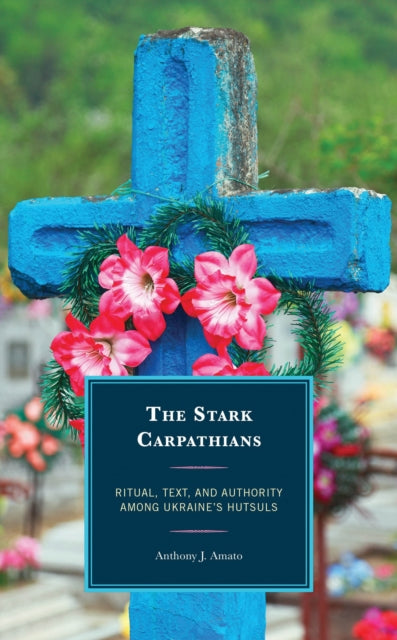 Book cover of: Stark Carpathians. By: Anthony J. Amato