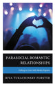 Book cover of: Parasocial Romantic Relationships. By: Riva Tukachinsky Forster