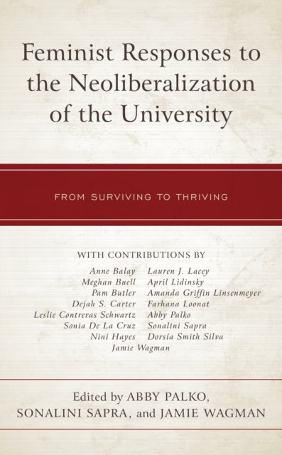 Feminist Responses to the Neoliberalization of the University