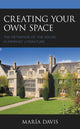 Book cover of: Creating Your Own Space. By: María Davis