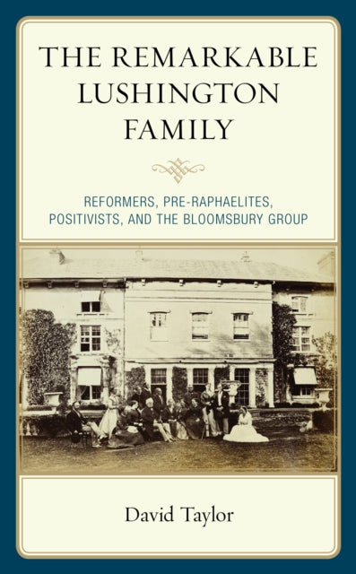 The Remarkable Lushington Family