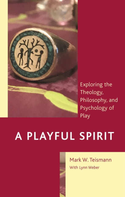 Book cover of: Playful Spirit. By: Mark W. Teismann