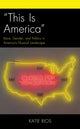 Book cover of: “This Is America”. By: Katie Rios