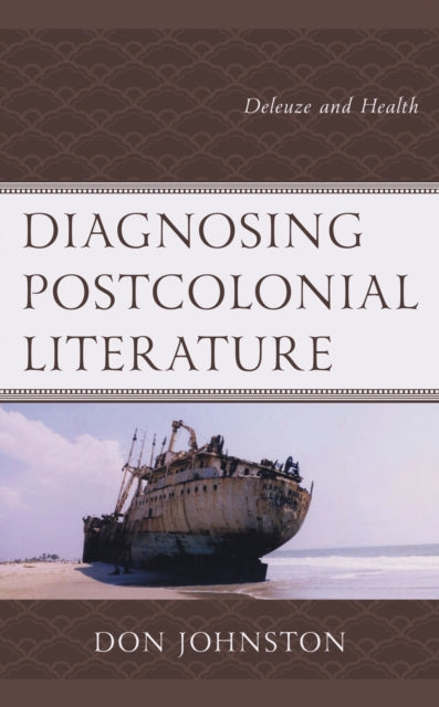 Diagnosing Postcolonial Literature