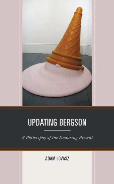 Book cover of: Updating Bergson. By: Adam Lovasz