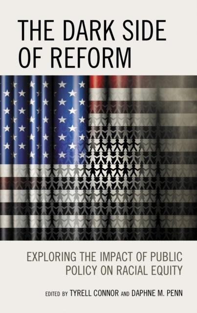 Book cover of: Dark Side of Reform. By: Tyrell Connor