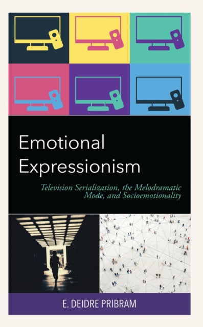 Book cover of: Emotional Expressionism. By: E. Deidre Pribram