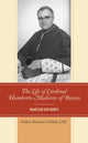 Book cover of: Life of Cardinal Humberto Medeiros of Boston. By: Richard Gribble