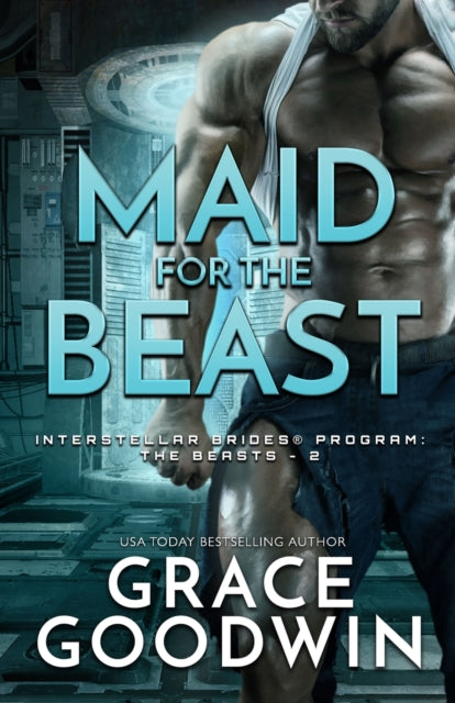 Book cover of: Maid for the Beast. By: Grace Goodwin