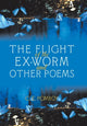 Book cover of: Flight of the Ex-Worm and Other Poems