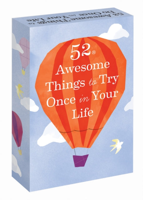 Book cover of: 52 Awesome Things to Try Once in Your Life