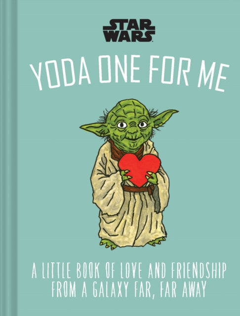 Book cover of: Star Wars: Yoda One for Me. By: Lucasfilm Ltd.