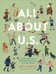 Book cover of: All About U.S.. By: Matt Lamothe