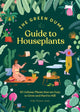 Book cover of: Green Dumb Guide to Houseplants. By: Holly Theisen-Jones