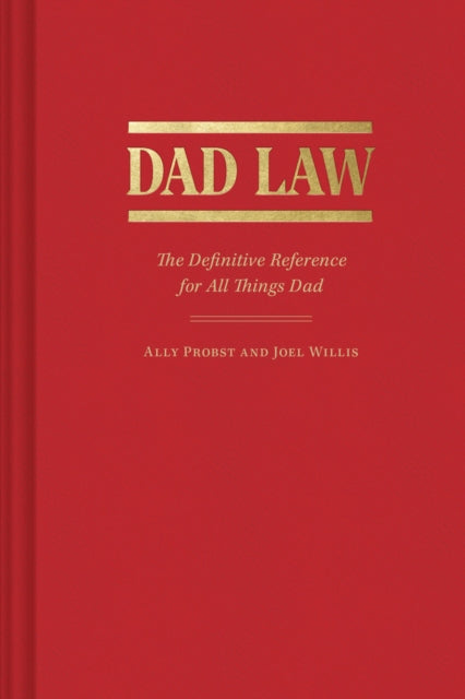 Book cover of: Dad Law. By: Ally Probst