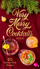 Book cover of: Very Merry Cocktails Deck. By: CHRONICLE BOOKS STRA