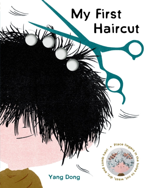 Book cover of: My First Haircut. By: Yang Dong
