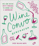 Book cover of: Wine Convo Generator. By: Chastity Cooper