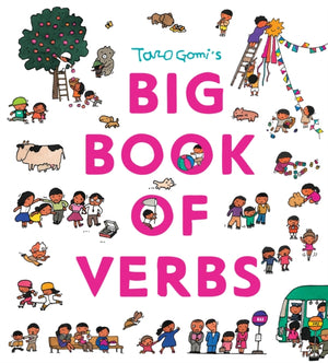 Taro Gomi’s Big Book of Verbs