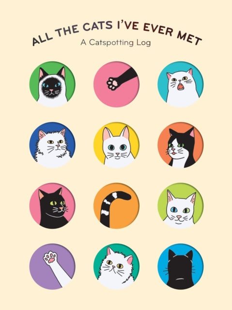 Book cover of: All the Cats I've Ever Met