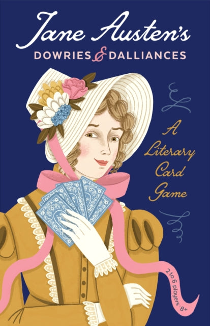 Jane Austen's Dowries & Dalliances: A Literary Card Game