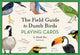 Field Guide to Dumb Birds Playing Cards