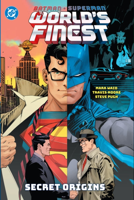 Book cover of: Batman/Superman: World's Finest Vol. 5: Secret Origins. By: Mark Waid