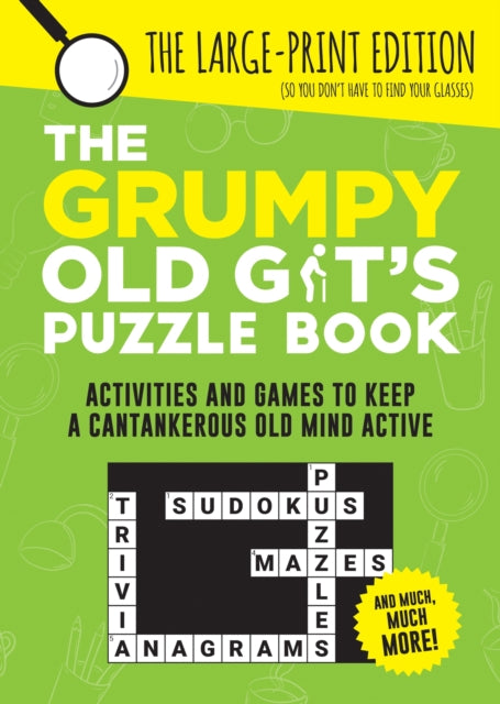 Book cover of: Grumpy Old Git's Puzzle Book. By: Summersdale Publishers Staff