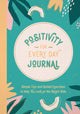 Book cover of: Positivity for Every Day Journal. By: Summersdale Publishers