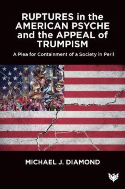 Book cover of: Ruptures in the American Psyche. By: DIAMOND