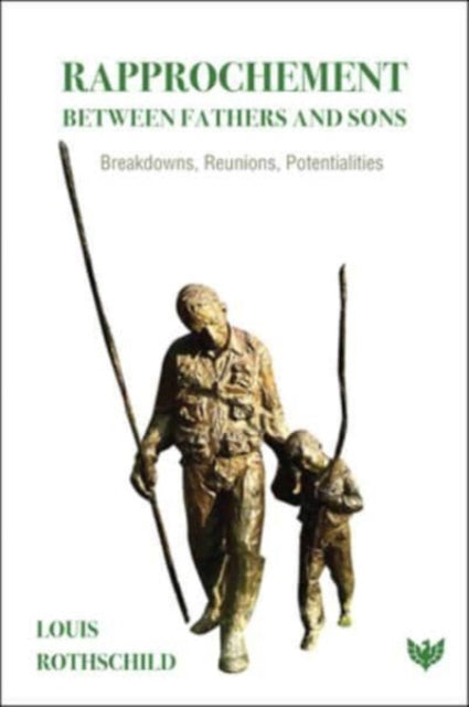 Book cover of: Rapprochement Between Fathers and Sons. By: ROTHSCHILD